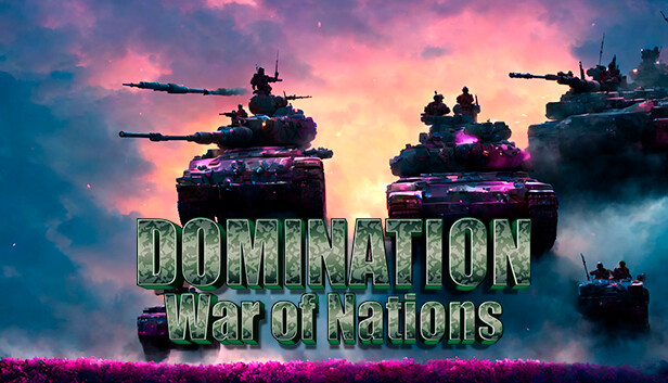 Steam：Domination - War of Nations