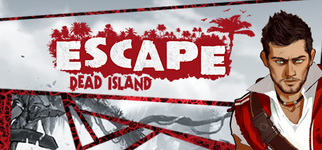 Escape Dead Island header image