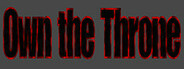 OWN the THRONE