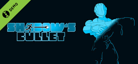 Shadow's Bullet Demo banner