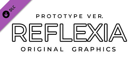 REFLEXIA Prototype ver. Original Graphics banner image