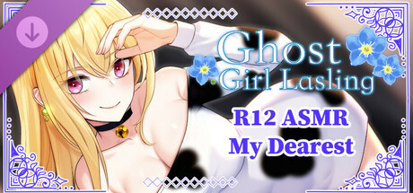 Ghost Girl Lasling DLC- R12 ASMR
