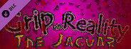 Grip on Reality - The Jaguar