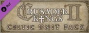 Crusader Kings II: Celtic Unit Pack