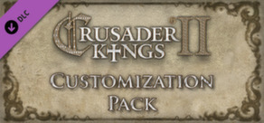 DLC - Crusader Kings II: Customization Pack