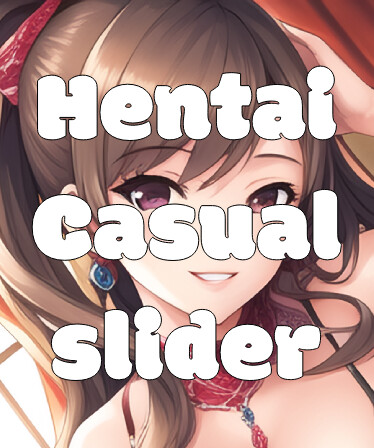 Hentai Casual Slider