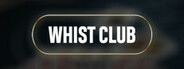WHIST CLUB Playtest