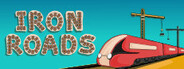 Iron Roads Playtest