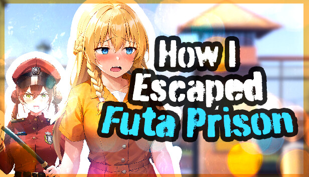 How I Escaped Futa Prison on Steam