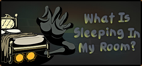 What Is Sleeping In My Room? Free Download