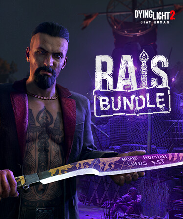 Dying Light 2 Stay Human: Rais Bundle