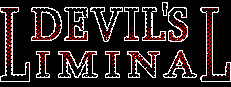 DEVIL'S LIMINAL