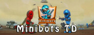 Minibots TD