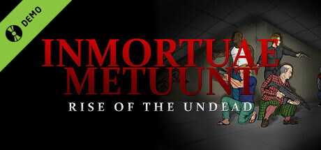 Inmortuae Metuunt: Rise of The Undead Demo