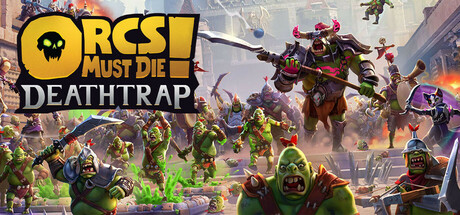 Steam header art for Orcs Must Die! Deathtrap