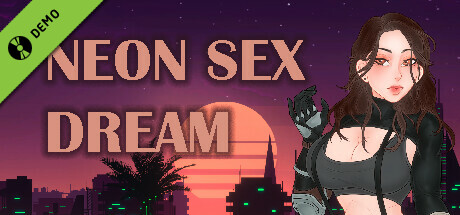 Neon Sex Dream Demo