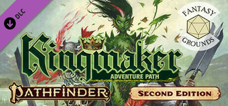 Fantasy Grounds - Pathfinder 2 RPG - Pathfinder Kingmaker Adventure Path