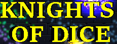 Knights Of Dice