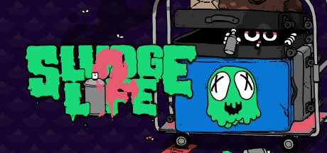 SLUDGE LIFE 2 banner