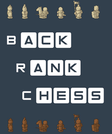 Back Rank Chess