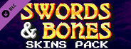 Swords & Bones - SKINS Pack