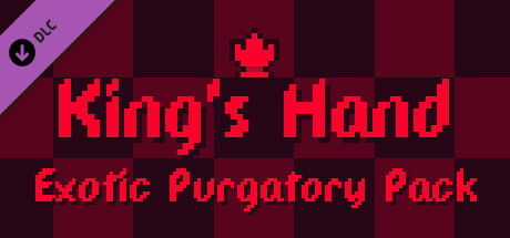 King's Hand - Exotic Purgatory Pack