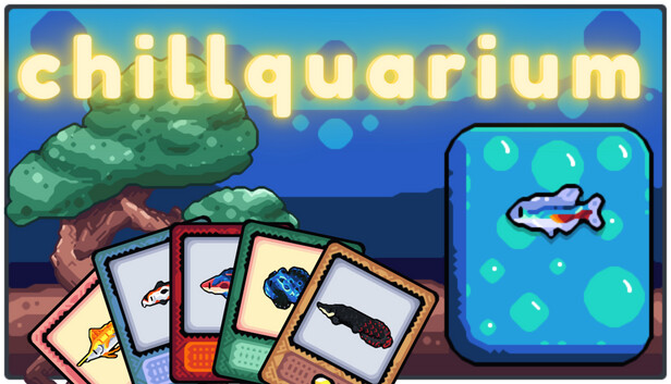 Save 20% on Chillquarium on Steam