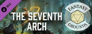 Fantasy Grounds - Pathfinder 2 RPG - Gatewalkers AP 1: The Seventh Arch