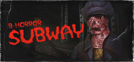 B-Horror: Subway Cover Image