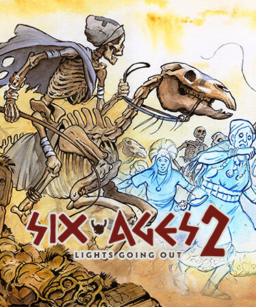 Six Ages 2: Lights Going Out