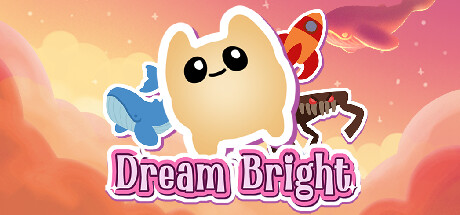 Dream Bright banner