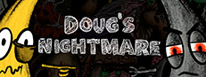Doug's Nightmare