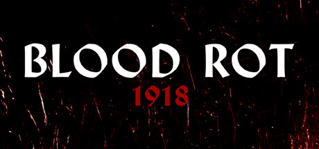 Blood Rot: 1918 Cover Image