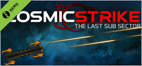 Cosmic Strike - The last Sub Sector Demo banner