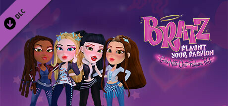 Save 50% on Bratz™: Flaunt Your Fashion - Girls Nite Out Fashion Pack on  Steam