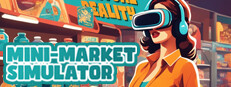 Mini-Market Simulator VR