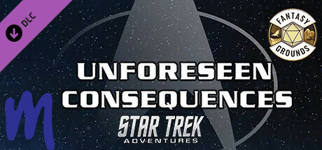 Fantasy Grounds - Star Trek Adventures: Unforeseen Consequences