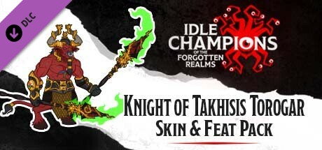 idle champions - knight of takhisis torogar skin & feat pack thumbnail