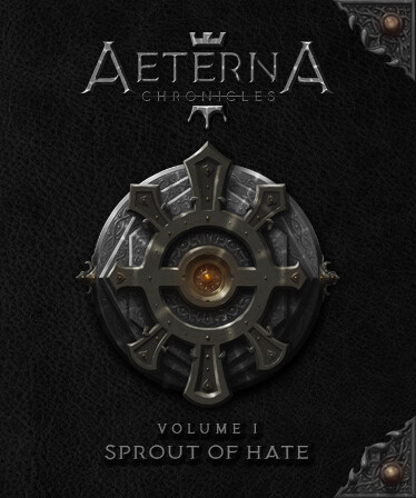 Aeterna Chronicles: Sprout of Hate