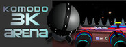 Komodo 3K Arena