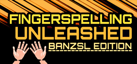 Fingerspelling Unleashed - BANZSL Edition