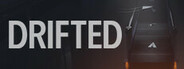 DRIFTED