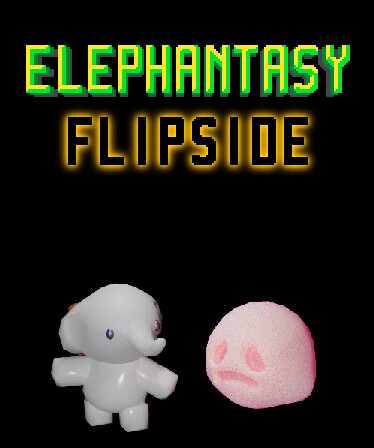 Elephantasy: Flipside