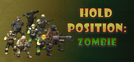 Hold Position:Zombie Cover Image