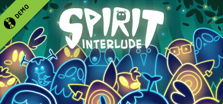 Spirit Interlude Demo