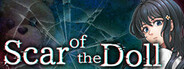 Scar of the Doll: A Psycho-Horror Story about the Mystery of an Older Sister