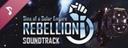 Sins of a Solar Empire®: Rebellion - Original Soundtrack