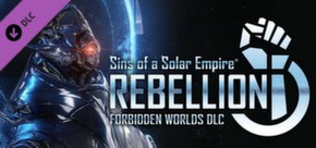 Sins of a Solar Empire: Rebellion - Forbidden Worlds® DLC