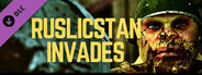 RUSLICSTAN INVADES - SUPPORT 5$