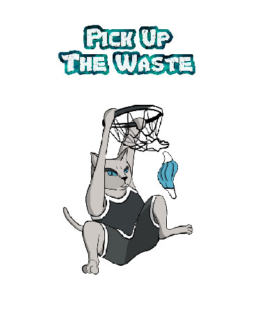 Pick Up The Waste